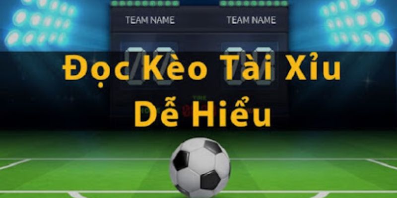 Cách đọc kèo và tỷ lệ cược